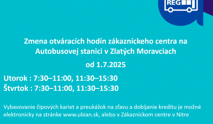 Zmena otváracích hodín zákazníckeho centra na Autobudovej stanici v Zlatých Moravciach